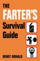 The Farter's Survival Guide 1782434607 Book Cover