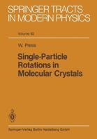Single-Particle Rotations in Molecular Crystals 3662157829 Book Cover
