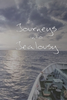 Journeys into Jealousy 106931286X Book Cover