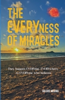 The Everyness of Miracle's B0F513K24D Book Cover