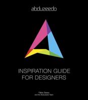 Abduzeedo Inspiration Guide for Designers 0321767446 Book Cover