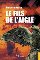 Le Fils de l'Aigle (French Edition) 2354859082 Book Cover