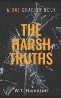 The Harsh Truths 179404437X Book Cover