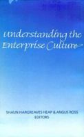 Understanding the Enterprise Culture: Themes in the Work of Mary Douglas 0748603239 Book Cover
