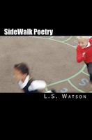 SideWalk Poetry: A Collection of Every Day Thoughts 145650004X Book Cover