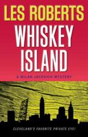 Whiskey Island 1938441095 Book Cover