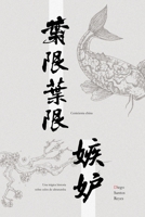 CENICIENTA CHINA & UNA TRÁGICA HISTORIA SOBRE CELOS DE ULTRATUMBA (Spanish Edition) B0CJHCSXDS Book Cover