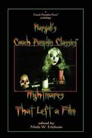 Nightmares That Left a Film 0557702526 Book Cover