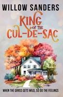 King of the Cul-de-Sac B0FJZ2HHH6 Book Cover