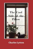 The Cool Side of the Pillow 0985273208 Book Cover