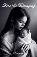 Love and Belonging B0C691TV9T Book Cover