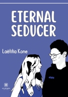 Eternal seducer B0C92ZW9ZR Book Cover