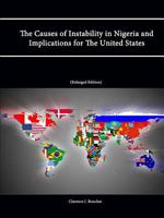The Causes of Instability in Nigeria and Implications for the United States 1304871622 Book Cover