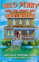 Milo Penny and the Rainy Day Adventure B0GTX6WGR7 Book Cover