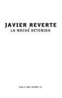 La noche detenida 8401329132 Book Cover