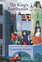 The King's Retribution : Book Two of the Plantagenet Legacy 0997318295 Book Cover