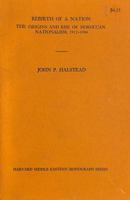 Rebirth of a Nation: The Origins and Rise of Moroccan Nationalism, 1912-1944 (Middle Eastern Monograph) 0674750004 Book Cover