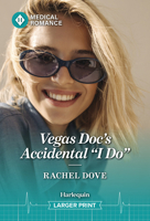 Vegas Doc's Accidental I Do 133595290X Book Cover