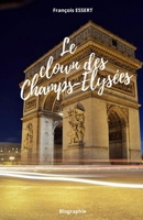 Le clown des Champs-Élysées: L’exode : histoire vécue (French Edition) 2959546407 Book Cover