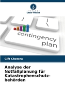 Analyse der Notfallplanung für Katastrophenschutz- behörden 620686930X Book Cover