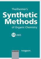 Theilheimer's Synthetic Methods of Organic Chemistry V.68 3805579896 Book Cover