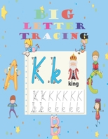 BIG Letter Tracing: Tracking and Coloring Activities Worksheet for Kids B08PJPQXNF Book Cover