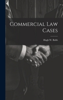 Commercial Law Cases 1021896152 Book Cover