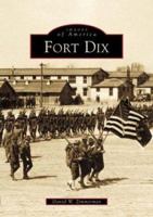 Fort Dix 0738509094 Book Cover