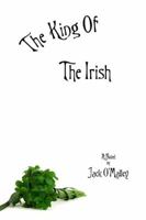 The King of the Irish 0983819548 Book Cover