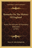 Remarks on the History of England 1170385257 Book Cover