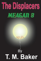 The Displacers: Meagan 3 null Book Cover