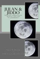 Julan & Jiddo: Quantum communication between a boy and his grandfather 1492315869 Book Cover