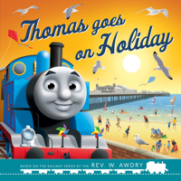 Thomas & Friends: Thomas Goes on Holiday 0755504135 Book Cover