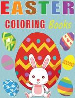Easter Coloring Book: Easter Coloring Book, Cute animal, Little bunny, Coloring book for kids, Super Fun Coloring Books, Funny activity book. 198655886X Book Cover