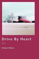 Drive by Heart 1934999679 Book Cover