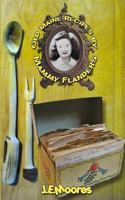 Old Maine Recipes by Mammy Flanders: Compiled with Short Stories 1546646582 Book Cover