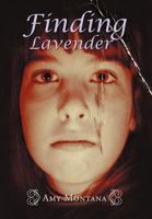 Finding Lavender 1465389423 Book Cover