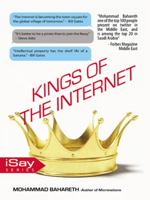 Kings of the Internet: What You Don't Know about Them ? 1469798425 Book Cover