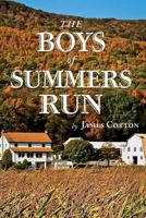The Boys of Summers Run 0971357897 Book Cover
