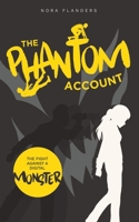 The Phantom Account 1037109325 Book Cover