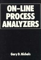 On-Line Process Analyzers 0471866083 Book Cover