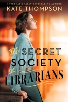 The Secret Society of Librarians 1538782812 Book Cover