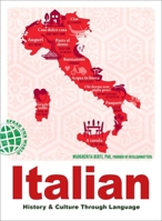 Italian: History & Culture Through Language 1507226314 Book Cover
