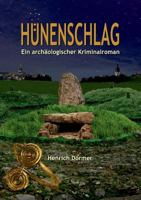 Hünenschlag 3752832770 Book Cover