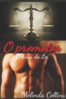 O Promotor 1729038506 Book Cover