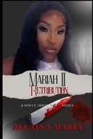 Mariah II Retribution: Karma's Arrow Is a Sure Shot, It Never Misses B0DTT8GCG2 Book Cover