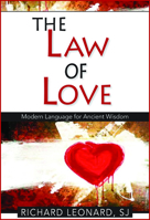 The Law of Love: Modern Language for Ancient Wisdom: Modern Language for Ancient wisdom: Modern Language for Ancient Wisdom 0809155370 Book Cover