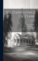 Vie D'apollonius De Tyane, Volume 3 1021788759 Book Cover