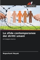 Le sfide contemporanee dei diritti umani: Un'indagine teorica (Italian Edition) B0CJ488HTH Book Cover