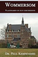 Wommersom: Plaatsnamen En Hun Geschiedenis 1545291233 Book Cover